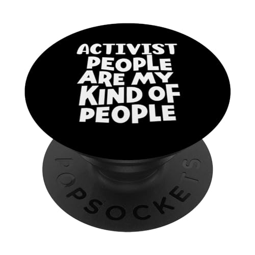 Funny Activist People Are My Kind of People PopSockets PopGrip Intercambiable