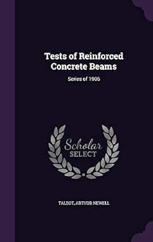 Hardcover Tests of Reinforced Concrete Beams: Series of 1906 Book