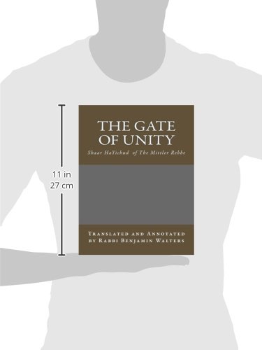 The Gate of Unity: Shaar HaYichud of the Mittler Rebbe
