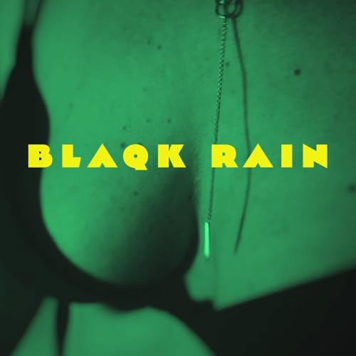 Blaqk Rain