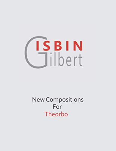 NEW COMPOSITIONS FOR THEORBO