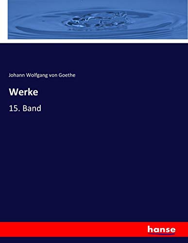 Werke: 15. Band (German Edition)