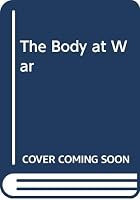 The Body at War: The Story of Our Immune System 1863734848 Book Cover