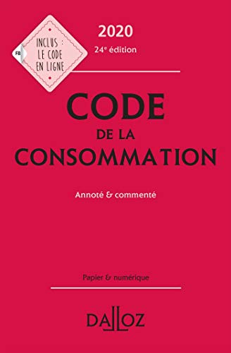 Télécharger Code de la consommation 2020, annoté & commenté - 24e ed. Francais PDF