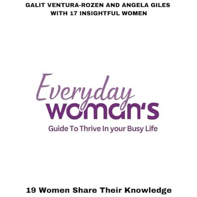 Everyday Woman's Guide to Thrive in Your Busy Life