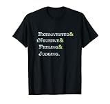 ENFJ Persönlichkeit Extrovertiert Intuitives Gefühl Beurteilung T-Shirt