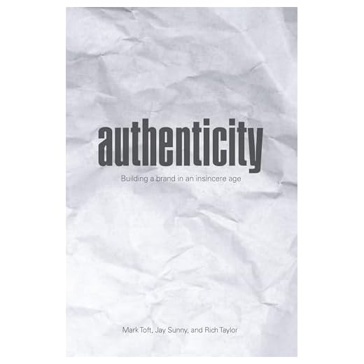 Authenticity: A Guide to Brand Building