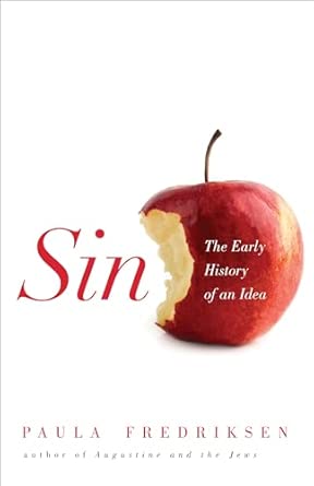Sin: The Early History of an Idea book cover