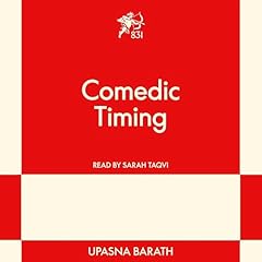 Comedic Timing Audiolibro Por Upasna Barath arte de portada