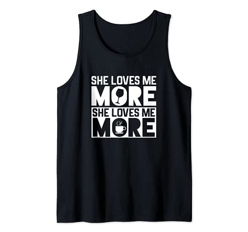 She Loves Me More Wine vs Coffee Lover Girls Travel Funny Gift Camiseta sin Mangas