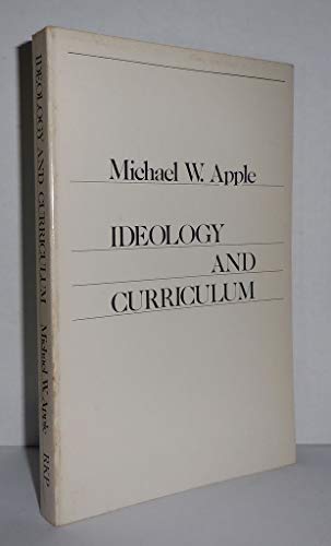 Ideology and Curriculum (Routledge Education Bo... 0710006861 Book Cover