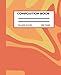 Produktbild Orange Liquid Marble Composition Notebook College Ruled: Shades of Orange in Liquid Marble Waves, 200 pages, 7.5 x 9.25, Notebook For Girls, Boys, Kids
