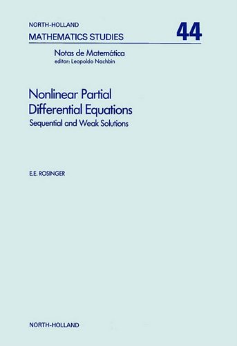 Buy Nonlinear Partial Differential Equations: Sequential and Weak Solutions — BookShops.in