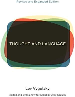 Thought and Language, revised and expanded edition (English Edition)