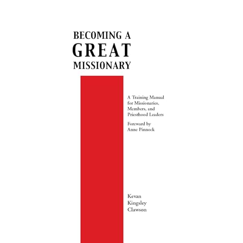 Becoming a Great Missionary - Kevan Kingsley Clawson episode artwork