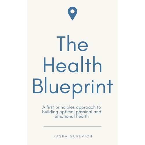 The Health Blueprint Audiolibro Por Pasha Gurevich arte de portada