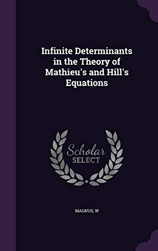 Infinite Determinants in the Theory of Mathieu'... 1342078543 Book Cover