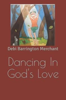 Paperback Dancing In God's Love Book