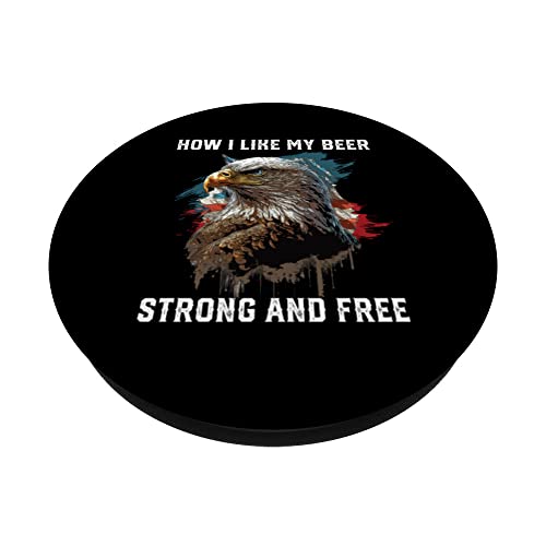 How I Like My Beer Strong And Free Alcoholic American PopSockets Swappable PopGrip, Black - Image 2