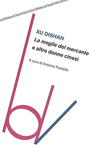 La Moglie Del Mercante E Altre Donne Cinesi
