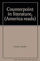Counterpoint in literature, (America reads) B001A74Y22 Book Cover