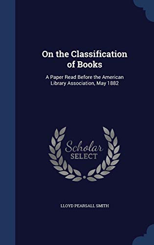 On the Classification of Books: A Paper Read Be... 1298882400 Book Cover