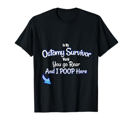 Funny Ostomy Survivor I Poop Here Stoma Bag Colon Cancer T-Shirt