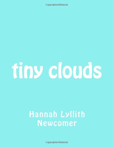 tiny clouds
