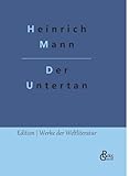  Der Untertan (Edition Werke der Weltliteratur - Hardcover)