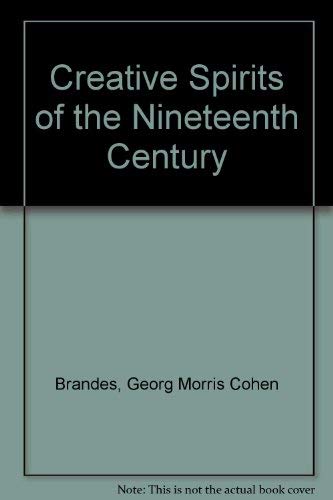 Creative Spirits of the Nineteenth Century 0836902459 Book Cover
