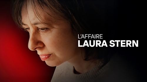 L'affaire Laura Stern – vue 2