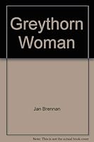 The Greythorn woman 0445045736 Book Cover