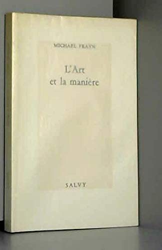L'art et la manière