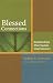 Blessed Connections: Relationships that Sustain Vital Ministry