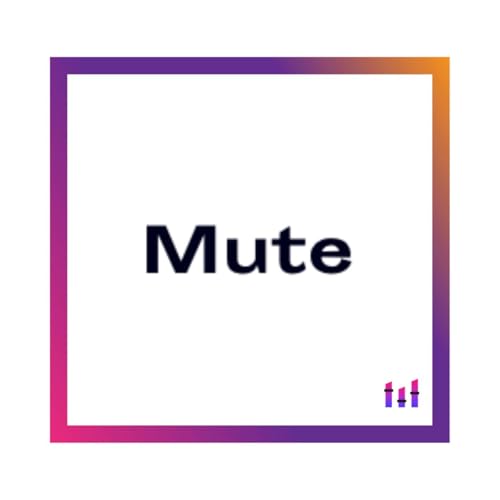:2 Mute