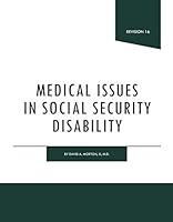 Medical Issues in Social Security Disability (Revision 16) 1949517276 Book Cover