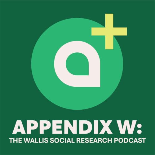 Appendix W: The Wallis Social Research Podcast copertina