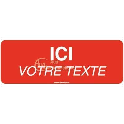 AUA SIGNALETIQUE - Panneau Texte Personnalisable-B - 640x240 mm, Aluminium Dibond 3mm