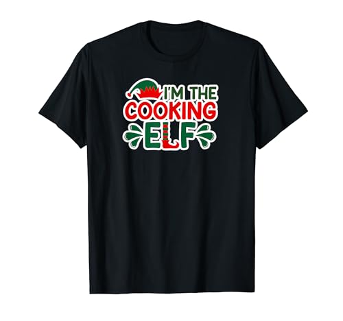 I'm The Cooking Elf Christmas Family Friends Group Matching Maglietta