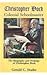 Christopher Dock, Colonial Schoolmaster/OP