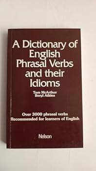 Paperback Dictionary of English Phrasal Verbs and Their Idioms (Grammar and Reference) Book