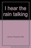 I hear the rain talking 0828107386 Book Cover