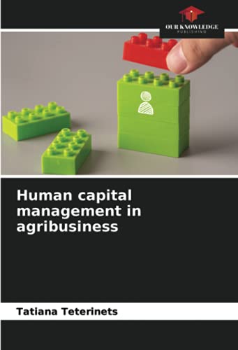 Human Capital Management In Agribusiness