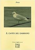 gabbie per canarini cantori  Il canto del gabbiano