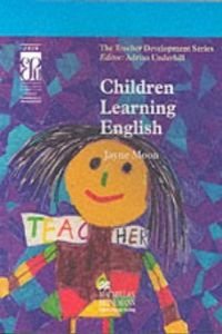 Buy Children Learning English (Teacher Development Series) — BookShops.in