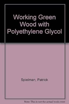 Hardcover Working green wood with PEG Book