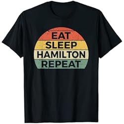 Ventilador Hamilton Come Sleep Hamilton Repeat - Vintage Retro Divertido Ventilador Hamilton Camiseta