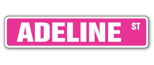 ADELINE Street Sign Childrens Name Room Sign | Indoor/Outdoor |  18" Wide Plastic Sign
