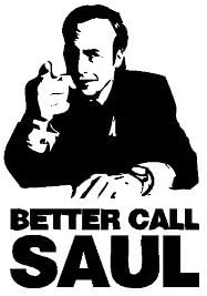 Breaking Bad "Better Call Saul" Sticker Decal Car, Truck, Wall, Home