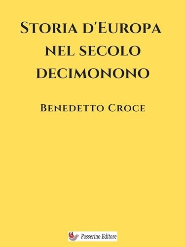 Storia d’Europa nel secolo decimonono